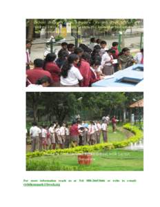 School children’s from Bangalore City and other States are visiting RWH Theme park to know the Rainwater Harvesting and water conservation methods. Students from National Public School, HSR Layout, Bangalore