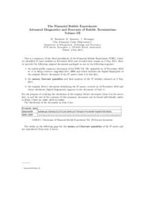 The Financial Bubble Experiment: Advanced Diagnostics and Forecasts of Bubble Terminations Volume III R. Woodard, D. Sornette, J. Berninger (The Financial Crisis Observatory)∗ Department of Management, Technology and E