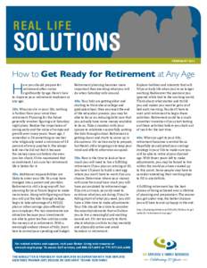 r ea l life  Solutions february[removed]How to Get Ready for Retirement at Any Age