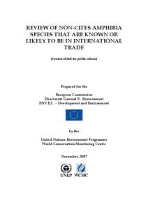 Microsoft Word - UNEP-WCMC _2007_ Review of non-cites amphibia species that are known or likely to be in international trade _p