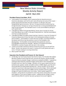 New Mexico State University Weekly Activity Report April 28 – May 2, 2014 President Garrey Carruthers, Ph.D. 