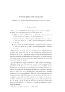 INVERSE ZERO-SUM PROBLEMS WEIDONG GAO, ALFRED GEROLDINGER AND WOLFGANG A. SCHMID 1. Introduction Let G be an additive finite abelian group with exponent exp(G) = n. We define some central invariants in zero-sum theory: L