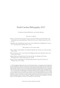 North Carolina Bibliography, 20121 Compiled by Eileen McGrath and Alison Murray The Arts and Music Patterson, Daniel W. The True Image: Gravestone Art and the Culture of Scotch Irish Settlers in the Pennsylvania and Caro