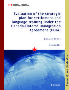 Evaluation of the strategic plan for settlement and language training under the Canada-Ontario Immigration Agreement (COIA) Evaluation Division