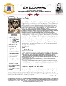 Joe Nokes, Commander  Camp Website: www.humphreys1625.com The Delta General April, 2013 Volume 16, Issue 4