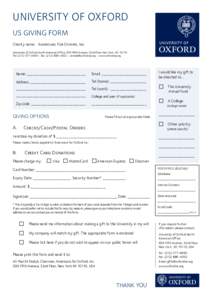 UNIVERSITY OF OXFORD US GIVING FORM Charity name: Americans For Oxford, Inc. University of Oxford North American Office, 500 Fifth Avenue, 32nd Floor New York, NYTel: ( • Fax: ( • cen