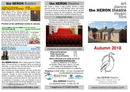 >  the HERON theatre Tuesday 13th November Degas, Passion for Perfection