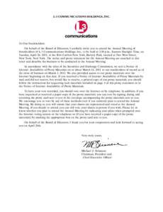 L-3 COMMUNICATIONS HOLDINGS, INC.  To Our Stockholders: On behalf of the Board of Directors, I cordially invite you to attend the Annual Meeting of Stockholders of L-3 Communications Holdings, Inc., to be held at 2:30 p.