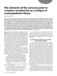 Papers  The elements of the universe point to creation: introduction to a critique of nucleosynthesis theory Jonathan Henry