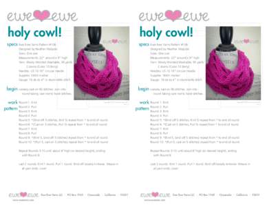 holy cowl!  holy cowl! specs Ewe Ewe Yarns Pattern #106