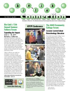 Vol. 12 No. 2 • May 2011 Newsletter of Bio-Link • The National Advanced Technological Education Center for Biotechnology Bio-Link’s 13th Annual Summer Fellows Forum