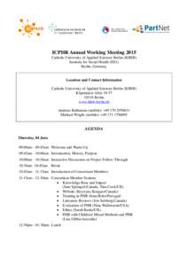 ICPHR Annual Working Meeting 2015 Catholic University of Applied Sciences Berlin (KHSB) Institute for Social Health (ISG) Berlin, Germany  Location and Contact Information