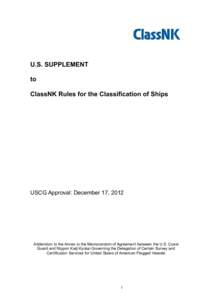U.S. SUPPLEMENT to ClassNK Rules for the Classification of Ships USCG Approval: December 17, 2012