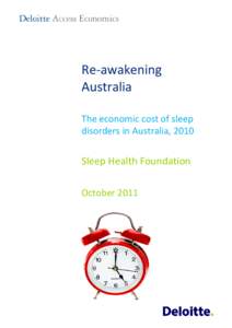 Re-awakening Australia The economic cost of sleep disorders in Australia, 2010  Sleep Health Foundation