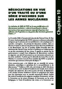 La résolution de 2009 de l’UIP sur la non-prolifération et le désarmement nucléaires « exhorte les parlements à donner instruction à leurs gouvernements respectifs d’exprimer leur adhésion à la Proposition