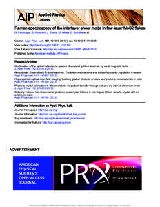 Raman spectroscopy of the interlayer shear mode in few-layer MoS2 flakes G. Plechinger, S. Heydrich, J. Eroms, D. Weiss, C. Schüller et al. Citation: Appl. Phys. Lett. 101, [removed]); doi: [removed] View onl