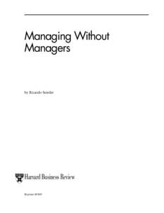 Managing Without Managers by Ricardo Semler  Harvard Business Review