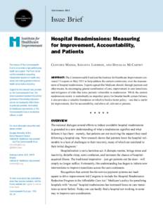 SeptemberIssue Brief Hospital Readmissions: Measuring for Improvement, Accountability, and Patients
