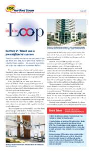 Courtesy Hartford 21.  Issue 1, 2013 Hartford 21: Mixed use is prescription for success