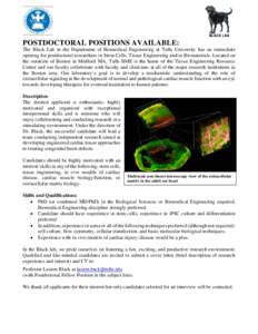 POSTDOCTORAL POSITIONS AVAILABLE: The Black Lab in the Department of Biomedical Engineering at Tufts University has an immediate opening for postdoctoral researchers in Stem Cells, Tissue Engineering and/or Biomaterials.