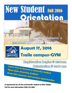 New Student Orientation August 17, 2016 Tsaile campus-GYM