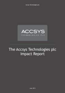 The Accsys Technologies plc Impact Report - June[removed]version 1)