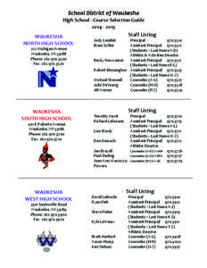 School District of Waukesha High School - Course Selection Guide[removed]Staff Listing WAUKESHA NORTH HIGH SCHOOL