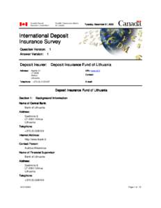 Tuesday, December 31, 2002  International Deposit Insurance Survey Question Version: 1 Answer Version: 1