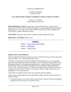 COASTAL CONSERVANCY Staff Recommendation October 18, 2012 USAL-SHADY DELL CREEK CALIFORNIA COASTAL TRAIL PLANNING Project No[removed]Project Manager: Karyn Gear