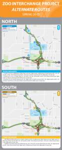 ZOO INTERCHANGE PROJECT ALTERNATE ROUTES SPRING 2015 92nd St.  NORTH