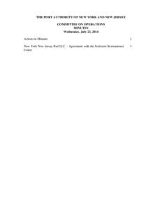 THE PORT AUTHORITY OF NEW YORK AND NEW JERSEY COMMITTEE ON OPERATIONS MINUTES Wednesday, July 23, 2014 Action on Minutes