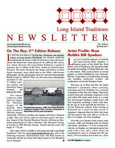 Long Island Traditions  N E W S L E T T E R www.longislandtraditions.org [removed]