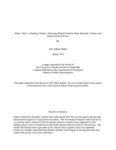 What’s “Fair” in Funding Criteria?: Allocating Federal Funds for Basic Domestic Violence and Sexual Assault Services By Erin Aldrich Miller Spring 2010