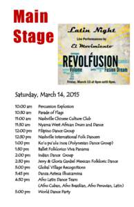 Main Stage Saturday, March 14, :00 am 10:30 am