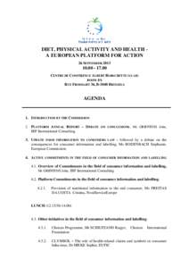 DIET, PHYSICAL ACTIVITY AND HEALTH A EUROPEAN PLATFORM FOR ACTION 26 SEPTEMBER[removed] – 17.00 CENTRE DE CONFÉRENCE ALBERT BORSCHETTE (CCAB) ROOM 4A