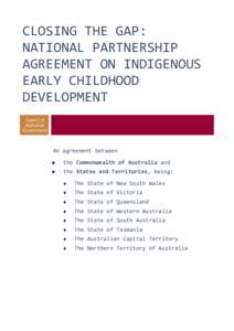 Closing the Gap: National Partnership Agreement on Indigenous Early Childhood Develpment