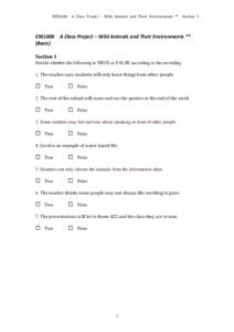 E9EL006	 	 A	 Class	 Project – Wild	 Animals	 and	 Their	 Environments	 **	 	 Section	 1	  E9EL006    A Class Project – Wild Animals and Their Environments **  (Basic)  Section 1 Decide whether the follo