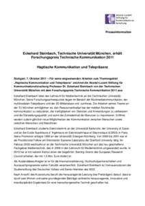 Presseinformation  Eckehard Steinbach, Technische Universität München, erhält