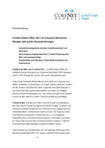 Pressemitteilung  CoreNet Global (CNG): 2011 für Corporate Real Estate Manager Jahr großer Herausforderungen -