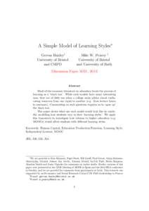 Capital / Philosophy of education / Economic growth / Manufacturing / Productivity / Learning styles / Human capital / Tuition fees in the United Kingdom / Education / Knowledge / Cognition