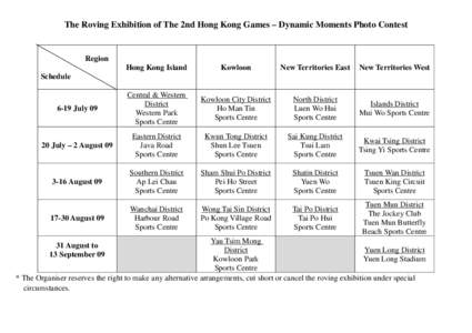 The Roving Exhibition of The 2nd Hong Kong Games – Dynamic Moments Photo Contest  Region Hong Kong Island  Kowloon