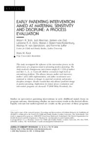 A R T I C L E  EARLY PARENTING INTERVENTION AIMED AT MATERNAL SENSITIVITY AND DISCIPLINE: A PROCESS EVALUATION