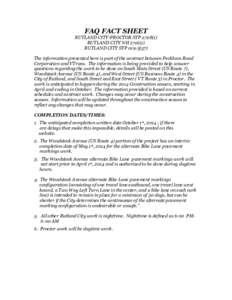 FAQ FACT SHEET RUTLAND CITY-PROCTOR STP[removed]RUTLAND CITY NH[removed]RUTLAND CITY STP[removed]The information presented here is part of the contract between Peckham Road Corporation and VTrans. The information is be