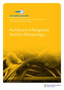 Programme to Counter Stigma and Discrimination Associated with Mental Illness He Kākano ō Rangiātea He Kete Mātauranga