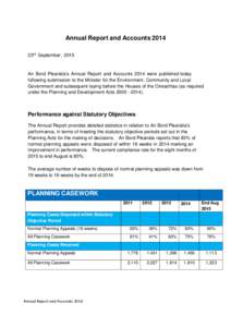 Annual Report and Accounts 2014 23rd September, 2015 An Bord Pleanála’s Annual Report and Accounts 2014 were published today following submission to the Minister for the Environment, Community and Local Government and