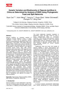 eJBio  Electronic Journal of Biology, 2008, Vol. 4(4):Genetic Variation and Biodiversity of Paeonia lactiflora in China as Determined by Analysis of ISSR Using Phylogenetic