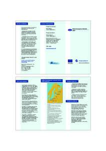 Projectactivities Theprojectactivitiesaredividedinto threemajorpartsfollowingthe identifiedaims: -DevelopmentofcapacityofCBC institutionsthroughnetworkingof