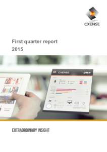 First quarter report 2015 First quarter reportContents