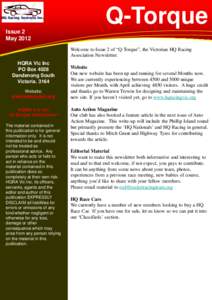 Q-Torque Issue 2 May 2012 Welcome to Issue 2 of “Q-Torque”, the Victorian HQ Racing Association Newsletter. HQRA Vic Inc