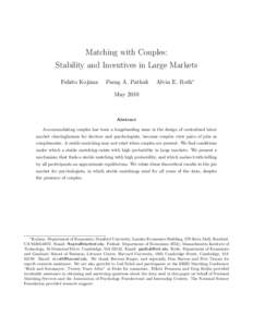 Matching with Couples: Stability and Incentives in Large Markets Fuhito Kojima Parag A. Pathak